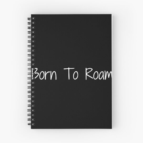 Item preview, Born To Roam designed and sold by Ninjacatoff.