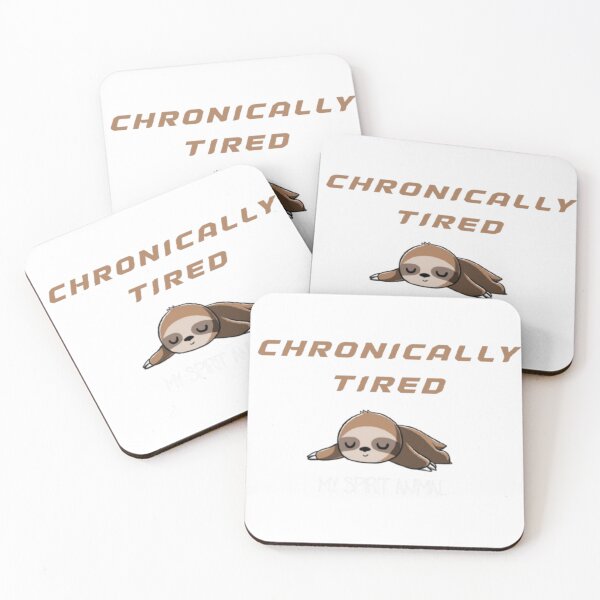 Item preview, Chronically Tired – Funny Exhausted Humor Quote designed and sold by TOGETHERINSIEME.