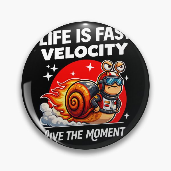Item preview, Life Is Fast Velocity Snail Racer Live The Moment designed and sold by Emmatshirt1.