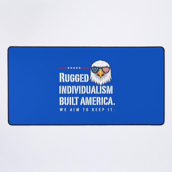 Item preview, Rugged Individualism Built America designed and sold by A-M-Watson.