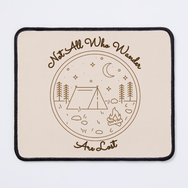 Item preview, Not All Who Wander Are Lost Camping Quote designed and sold by Inkworksbyshery.