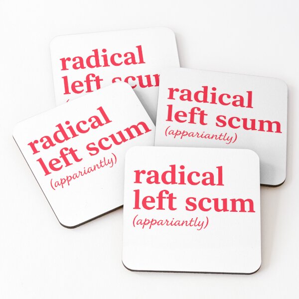 Item preview, Radical Left Scum Apparently, Political Humor Satire Gift, Viral Meme Graphic Tee designed and sold by AsturShop.