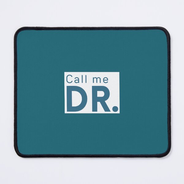 Item preview, Call Me Dr. designed and sold by EAideas.