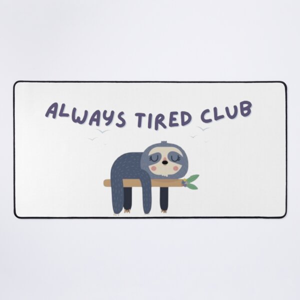 Item preview, Chronically Tired – Funny Exhausted Humor Quote designed and sold by TOGETHERINSIEME.