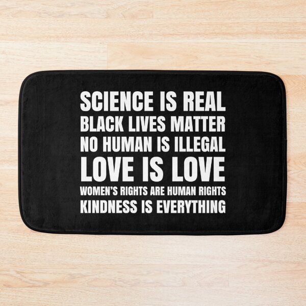 Item preview, Science Is Real Black Lives Matter No Human Is Illegal Protest Graphic Design designed and sold by ScienceCorner.