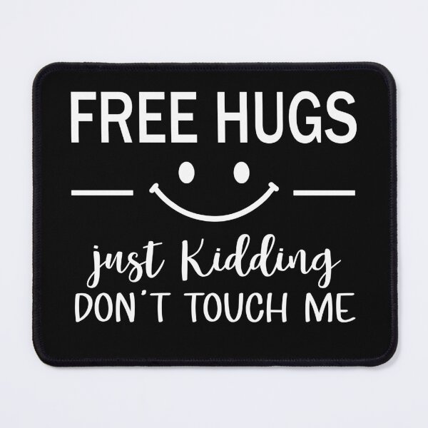 Item preview, Free Hugs Just Kidding Don't Touch Me Smile Icon designed and sold by PrintItStudio.