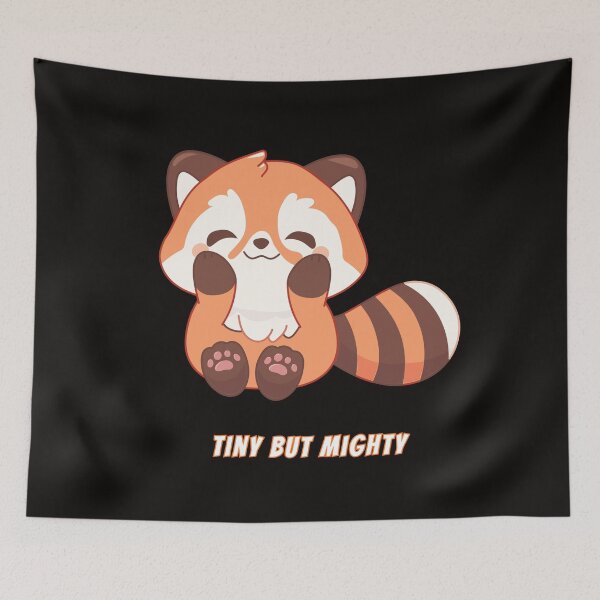 Item preview, Tiny But Mighty Red Panda Kawaii Cute Meme designed and sold by AnimalMemeHub.