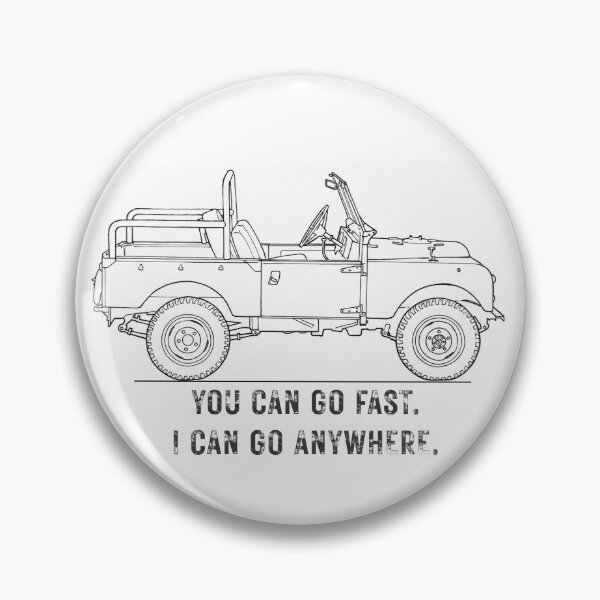 Item preview, You Can Go Fast I Can Go Anywhere - Vintage Series Landy 4x4 Line Art designed and sold by Marlienart.