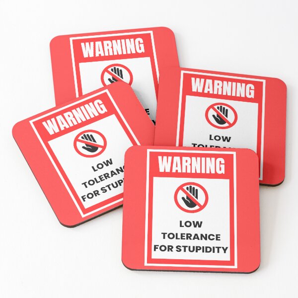 Item preview, Hazard Sign "Low Tolerance For Stupidity" Warning Funny T-Shirt, Bigger, Bolder you designed and sold by digitalbitcraft.