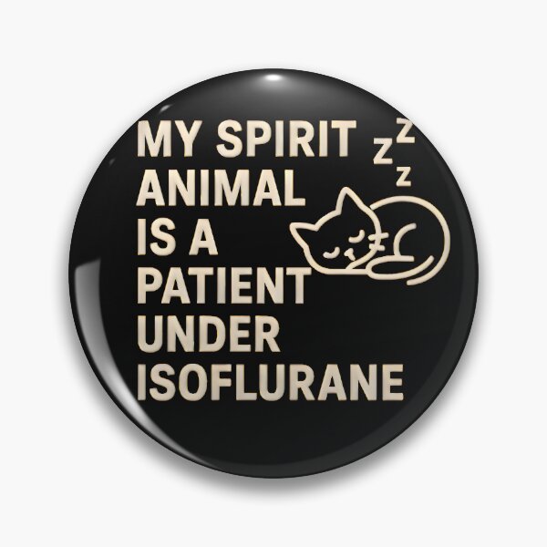 Item preview, My Spirit Animal Is a Patient Under Isoflurane – Funny Vet Anesthesia Quote designed and sold by Bettybee00.