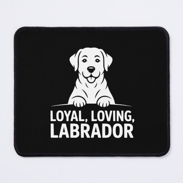 Item preview, Loyal, Loving, Labrador designed and sold by theartfulaspie.