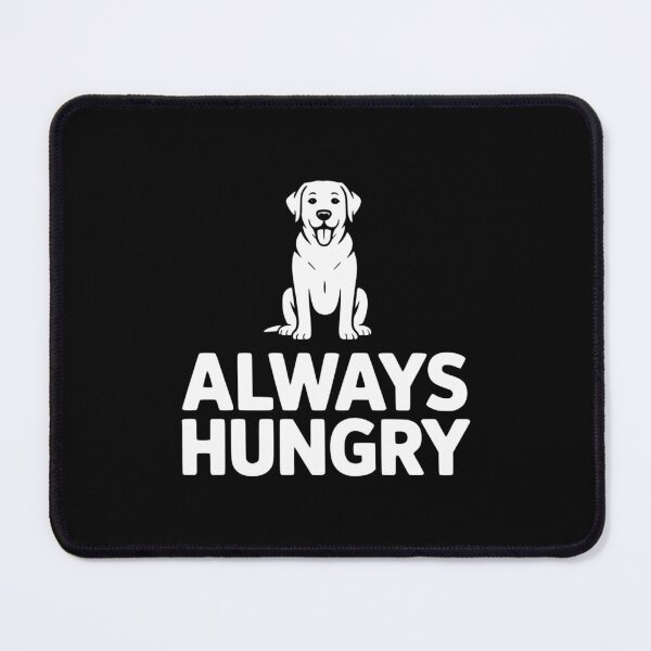 Item preview, Always Hungry designed and sold by theartfulaspie.