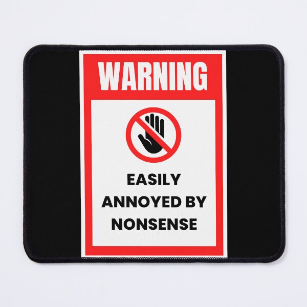 Item preview, Hazard Warning "Easily Annoyed By Nonsense" Funny T-Shirt, Bigger, bolder you designed and sold by digitalbitcraft.