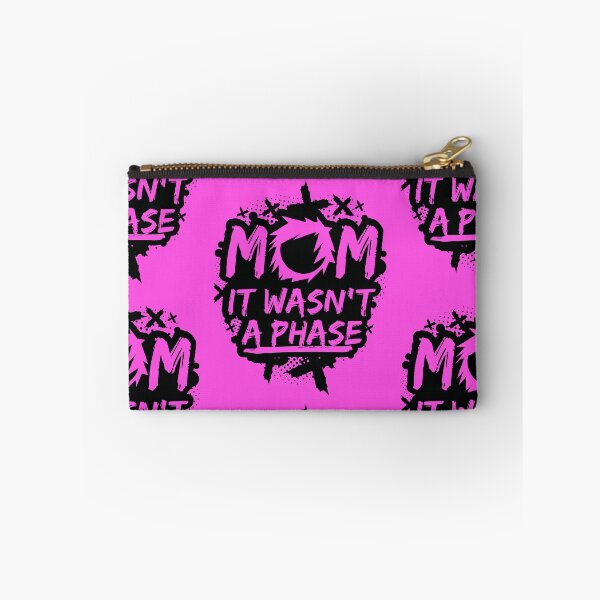 Item preview, MOM IT WASN'T A PHASE FUNNY EMO GIFT designed and sold by Plant On Demand.