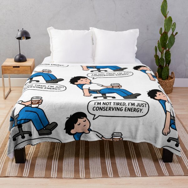Item preview, Im not tired im just conserving energy designed and sold by ManikRaja.