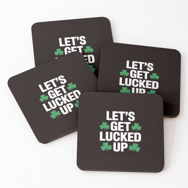 Item preview, Let's Get Lucked Up St. Patrick's Day designed and sold by MichaelStalkas.