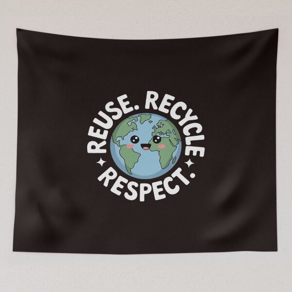 Item preview, Earth Day Reduce Reuse Recycle And Respect designed and sold by MichaelStalkas.