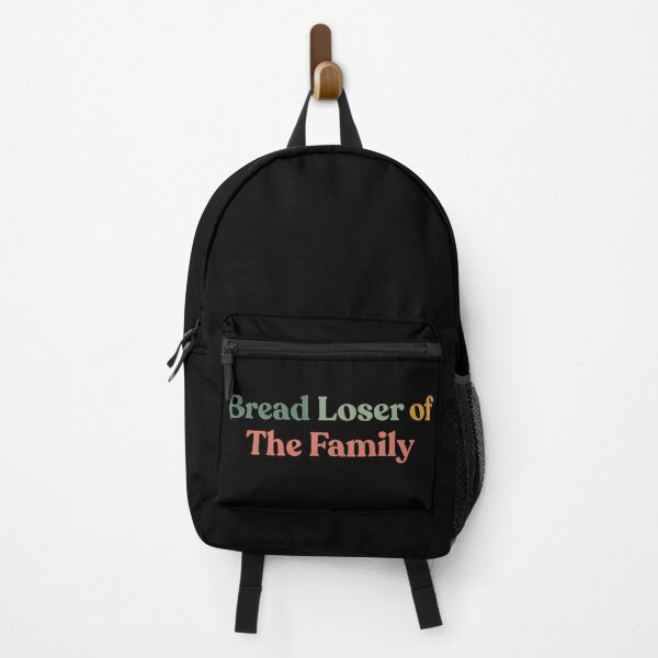 Item preview, Funny Bread Loser of The Family Humorous designed and sold by faridman.