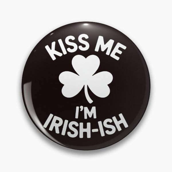 Item preview, Kiss Me I'm Irish-Ish Saint Patrick Day Gift designed and sold by MichaelStalkas.
