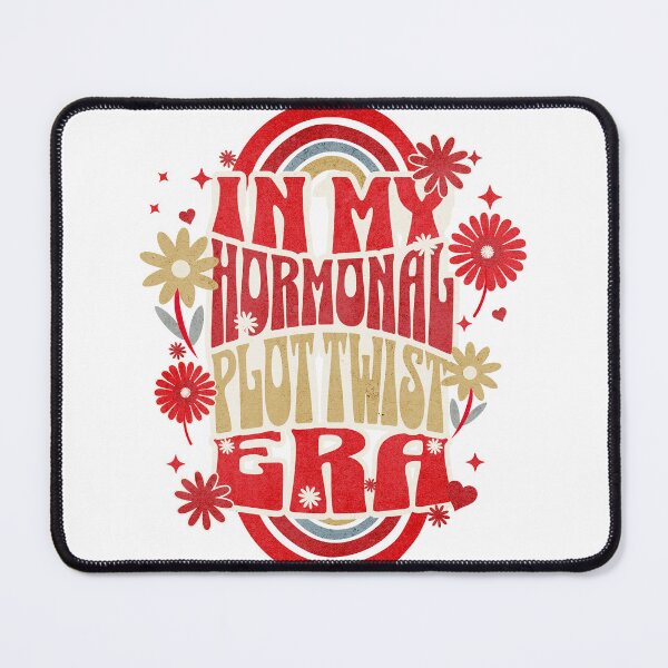 Item preview, In My Hormonal Plot Twist Era – Menopause Humor designed and sold by Quietest Riot.