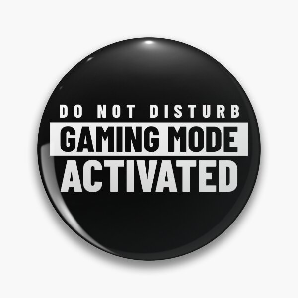 Artikelvorschau, Nicht stören – Gaming-Modus aktiviert entworfen und verkauft von JustJaxGaming.