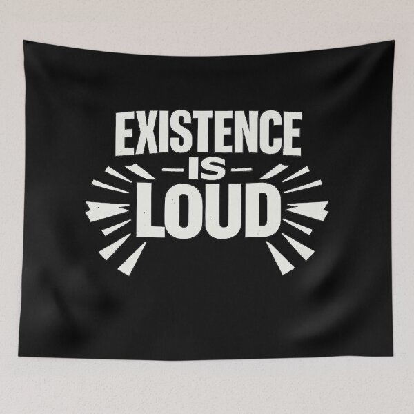 Item preview, Existence Is Loud – Bold Minimalist Typography Design designed and sold by AddictiveDesign.