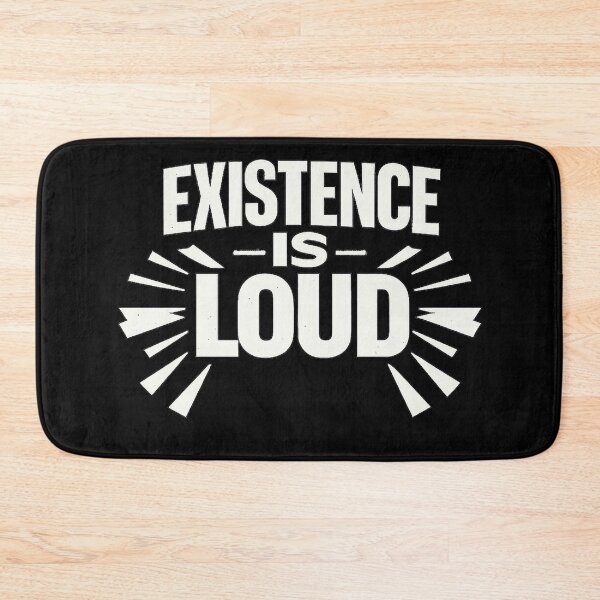 Item preview, Existence Is Loud – Bold Minimalist Typography Design designed and sold by AddictiveDesign.