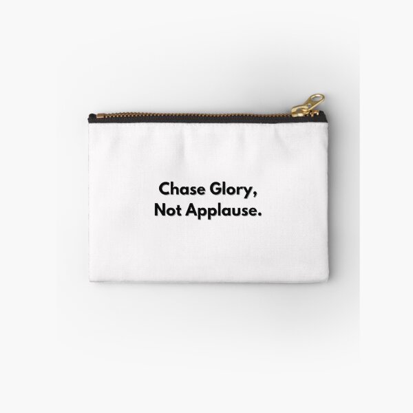 Item preview, Chase Glory, Not Applause.–Football motivational quote. designed and sold by Xypha123.