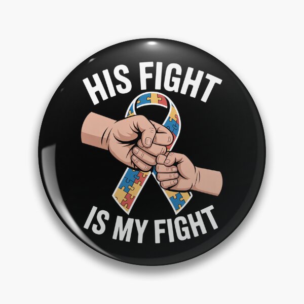 Item preview, Autism Awareness Autism Mom Dad His Fight Is My Fight designed and sold by LindseyKris.