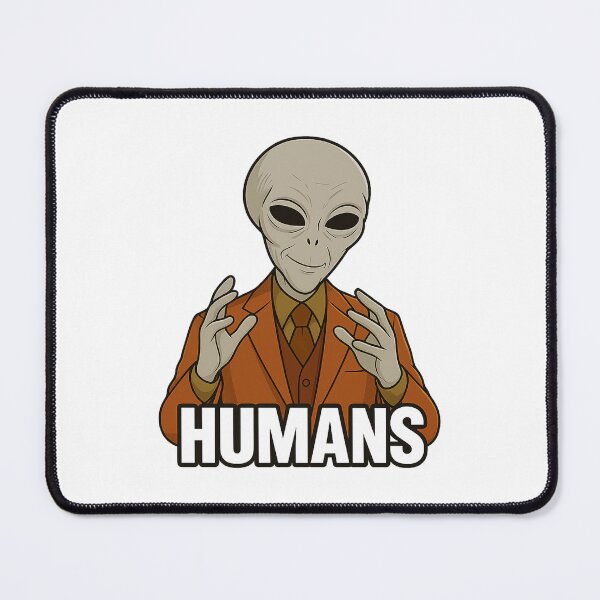 Item preview, Humans! designed and sold by CryptidOutfittersCo.