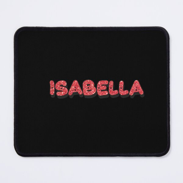 Item preview, Isabella Personalized Name - Funny & Cool Custom Gift for Girls, Teens designed and sold by Oussinc.