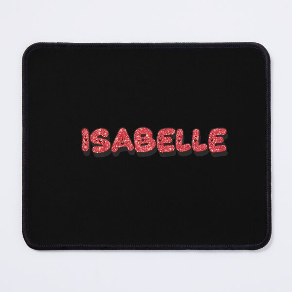 Item preview, Isabelle Personalized Name - Funny & Cool Custom Gift for Girls, Teens designed and sold by Oussinc.