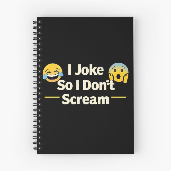 Item preview, I Joke So I Don’t Scream – Dark Humor Internet Meme Quote designed and sold by AddictiveDesign.