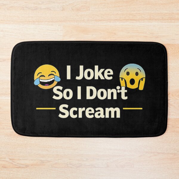 Item preview, I Joke So I Don’t Scream – Dark Humor Internet Meme Quote designed and sold by AddictiveDesign.