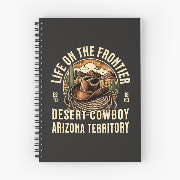 Item preview, Life On The Frontier Desert Cowboy Arizona Territory designed and sold by scooterbaby.