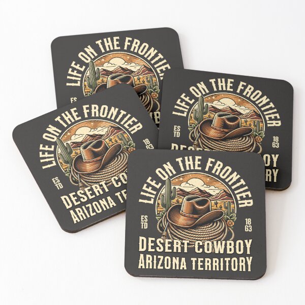 Item preview, Life On The Frontier Desert Cowboy Arizona Territory designed and sold by scooterbaby.