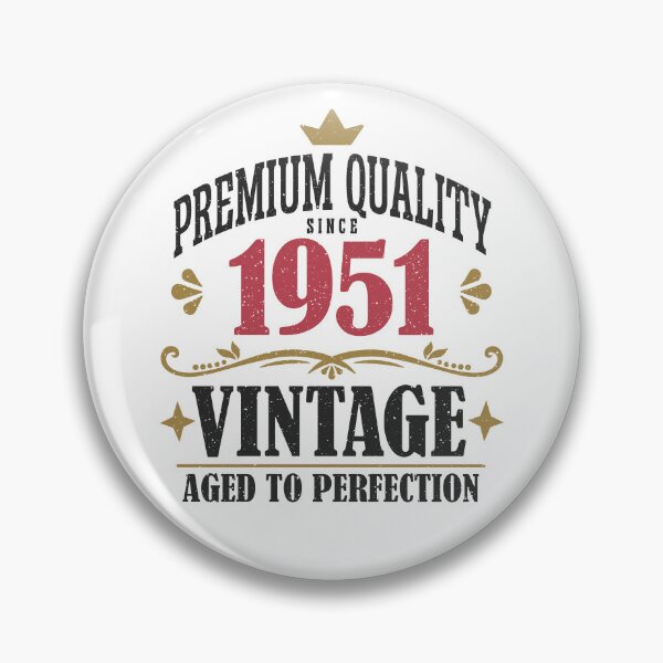 Item preview, 75th Birthday Vintage 1951 Premium Quality 75 Years Old designed and sold by eclecTEEq.
