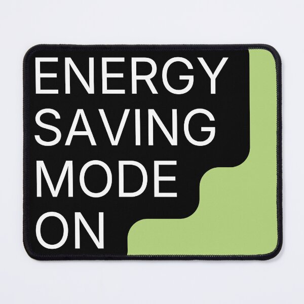 Item preview, Energy Saving Mode On Typography Design designed and sold by artemiostudio.