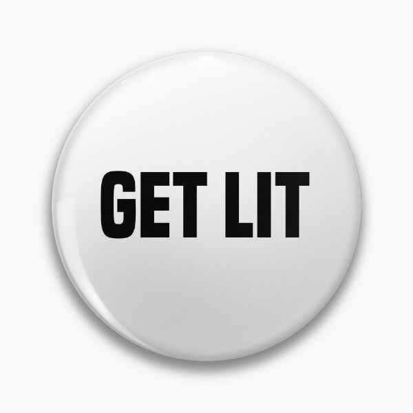 Item preview, Get Lit, Party Typography designed and sold by Memes N Lore .