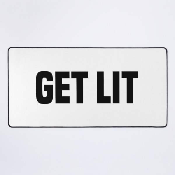 Item preview, Get Lit, Party Typography designed and sold by Memes N Lore .
