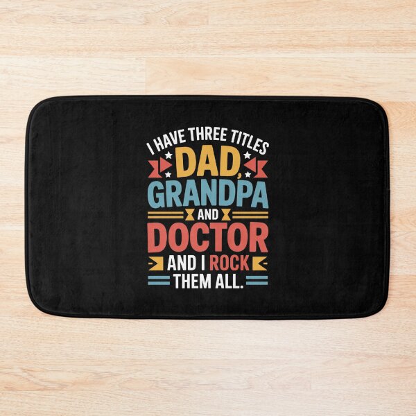 Item preview, I Have Three Titles Dad Grandpa And Doctor And I Rock Them All designed and sold by Gogetgiggles.