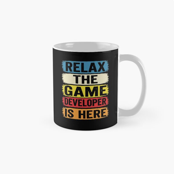 Item preview, Relax The Game Developer Is Here Funny Office designed and sold by Gogetgiggles.