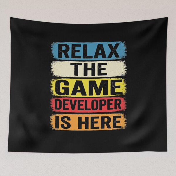 Item preview, Relax The Game Developer Is Here Funny Office designed and sold by Gogetgiggles.