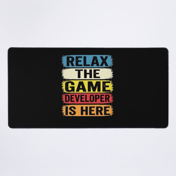 Item preview, Relax The Game Developer Is Here Funny Office designed and sold by Gogetgiggles.