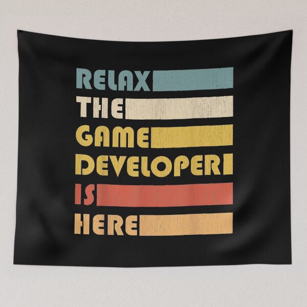 Item preview, Relax The Game Developer Is Here designed and sold by Gogetgiggles.