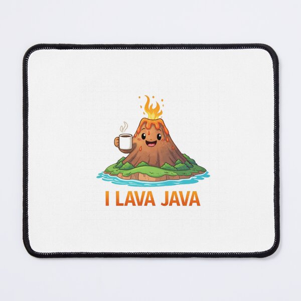 Item preview, I Lava Java designed and sold by TheAnnoyingMage.