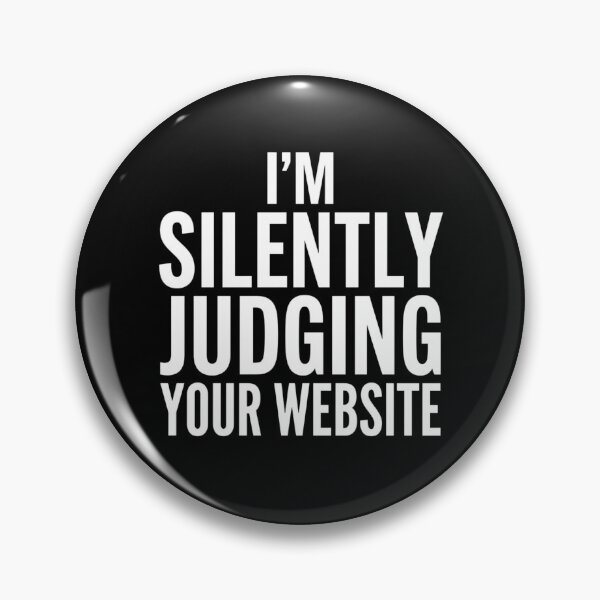 Item preview, I'm Silently Judging Your Website Programmer Humor Website Design designed and sold by Gogetgiggles.