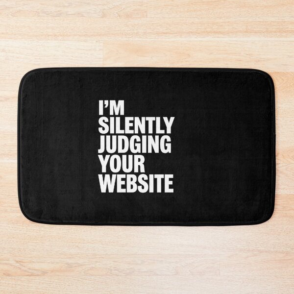 Item preview, I'm Silently Judging Your Website Website Humor designed and sold by Gogetgiggles.