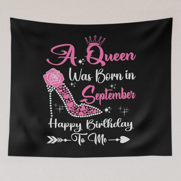 Item preview, A Queen Was Born In September Happy Birthday To Me designed and sold by Gogetgiggles.