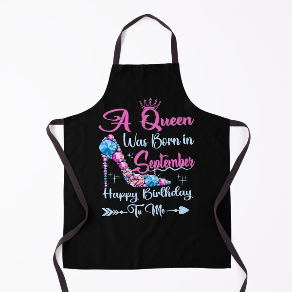Item preview, A Queen Was Born in September Happy Birthday To Me designed and sold by Gogetgiggles.